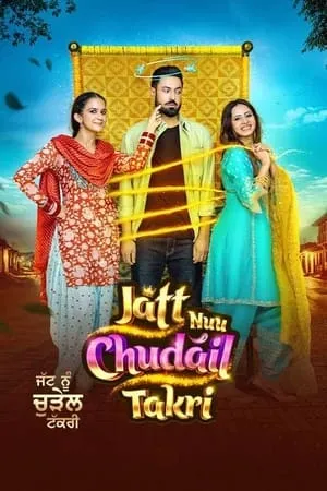 DotMovies Jatt Nuu Chudail Takri 2023 Punjabi Full Movie DVDRip 480p 720p 1080p Download