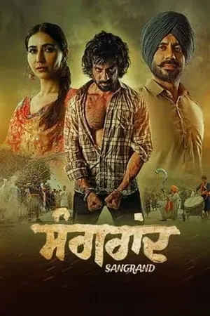 DotMovies Sangrand 2024 Punjabi Full Movie WEB-DL 480p 720p 1080p Download