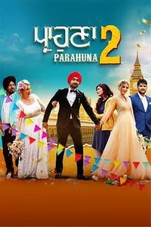 DotMovies Parahuna 2 (2024) Punjabi Full Movie WEB-DL 480p 720p 1080p Download